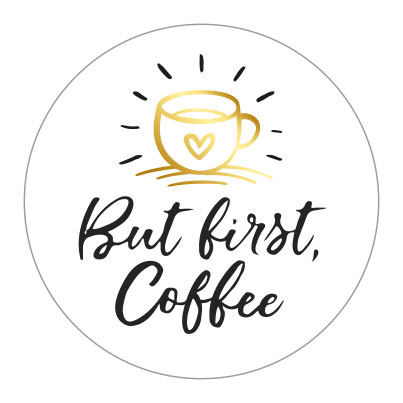 Kadosticker But first Coffee