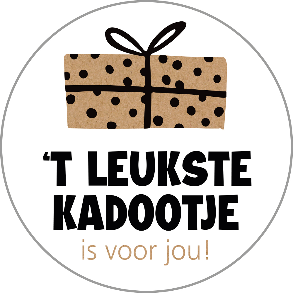Kadosticker t Leukste Kadootje is voor Jou!