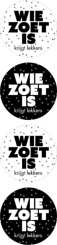 Kadosticker Wie Zoet is Krijgt Lekkers Assorti