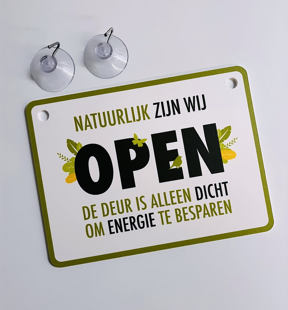 OPEN bordje Natuurlijk zijn wij OPEN